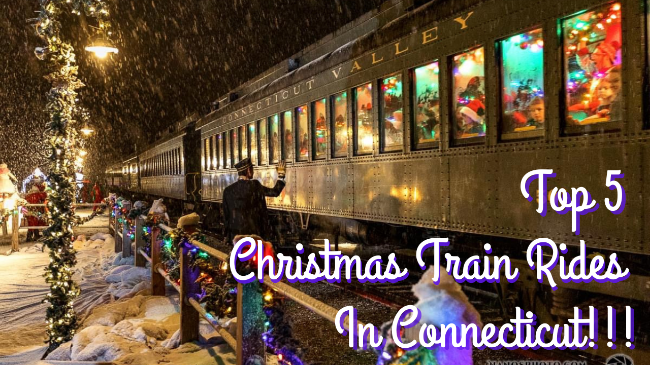 Top 5 Christmas Train Rides in CT!!! Make sure to add them to your plan